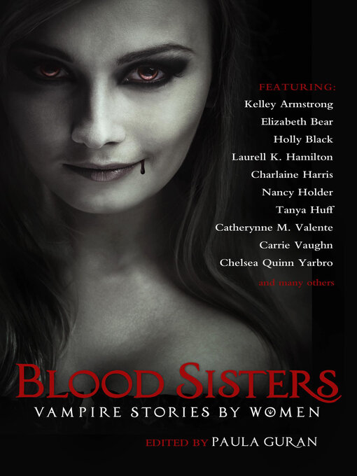 Title details for Blood Sisters by Paula Guran - Available